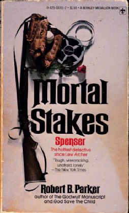 Imagen de archivo de Mortal Stakes (Spenser) a la venta por Hawking Books