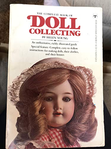 Stock image for THE COMPLETE BOOK OF DOLL COLLECTING for sale by Melanie Nelson Books