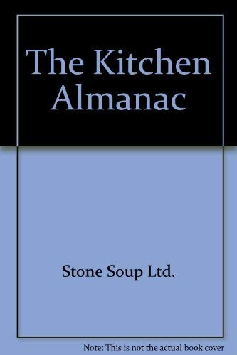 Beispielbild fr The kitchen almanac (A Berkley windhover book) zum Verkauf von Wonder Book