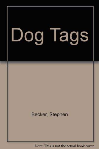 Beispielbild fr Dog Tags zum Verkauf von Montclair Book Center