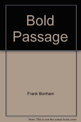 Bold Passage (9780425037539) by Bonham, Frank