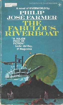 Imagen de archivo de Fabulous Riverboat (Book 2 of Riverworld) a la venta por N. Carolina Books