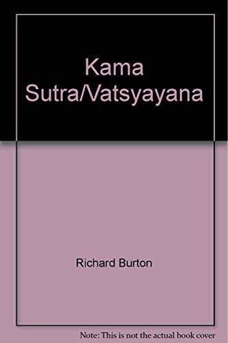 Stock image for Kama Sutra/vatsyayana for sale by Bookmans