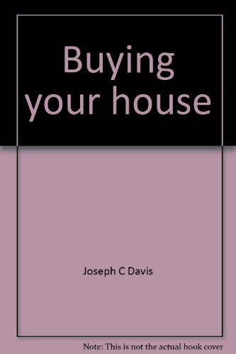 Stock image for Buying Your House : A complete guide to inspection & evaluation for sale by Between the Covers-Rare Books, Inc. ABAA