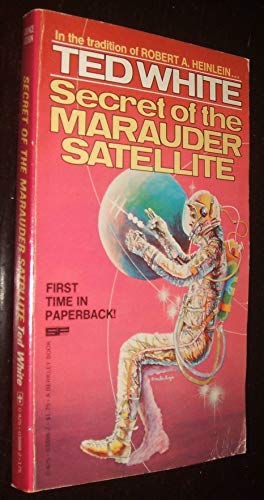 Imagen de archivo de Secret of the Marauder Satellite a la venta por Half Price Books Inc.