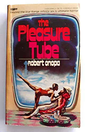 9780425039410: The Pleasure Tube