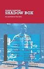 Imagen de archivo de Shadow Box a la venta por Dan A. Domike