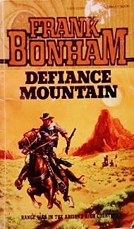 Defiance Mountain (9780425039557) by Bonham, Frank
