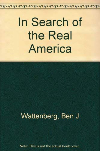 Stock image for In Search of the Real America for sale by ThriftBooks-Atlanta