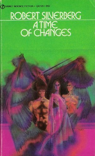 9780425040515: A Time Of Changes (Berkley Book: Science Fiction)