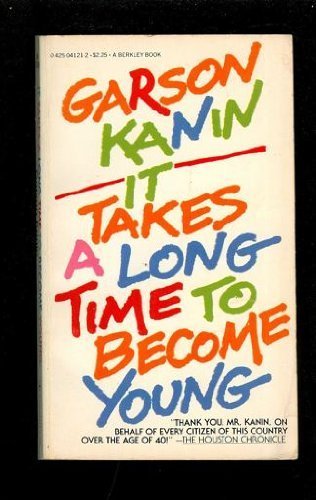 Imagen de archivo de It Takes a Long Time to Become Young a la venta por Wonder Book