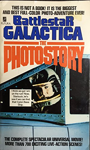 Beispielbild fr Battlestar Galactica: The Photostory * zum Verkauf von Memories Lost and Found