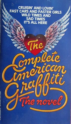 Beispielbild fr The Complete American Graffiti zum Verkauf von BooksRun