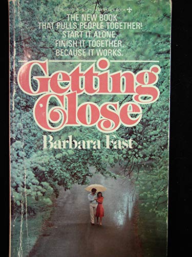 Getting Close (9780425042656) by Fast, Barbara
