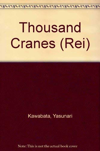 9780425043714: Thousand Cranes (Rei) [Paperback] by Kawabata, Yasunari