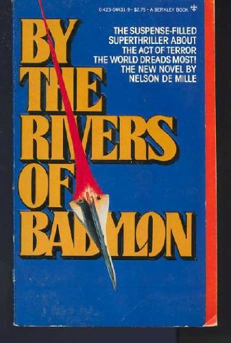 9780425044315: By the Rivers of Babylon