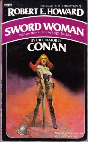 The Sword Woman (9780425044452) by Howard, Robert