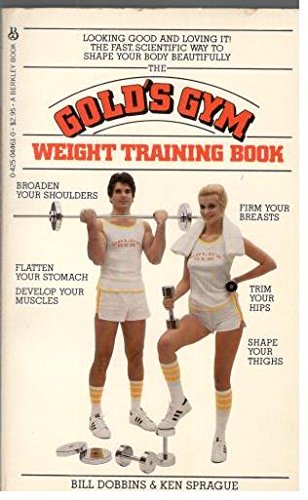 Beispielbild fr Golds Gym Weight T Bk zum Verkauf von Wonder Book