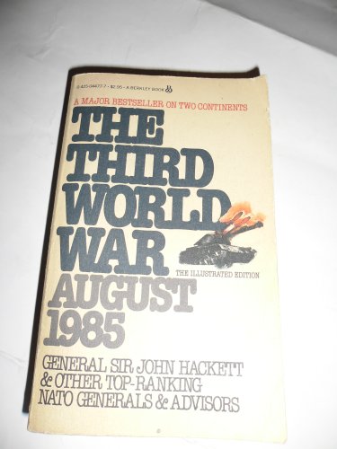 Stock image for The Third World War: August 1985 for sale by Front Range Books, LLC