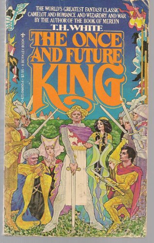 Imagen de archivo de The Once and Future King a la venta por Better World Books