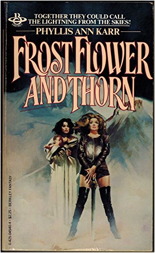 Frostflower And Thorn (9780425045404) by Karr, Phyllis Ann