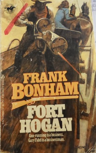 Stock image for Fort Hogan for sale by Bayside Books