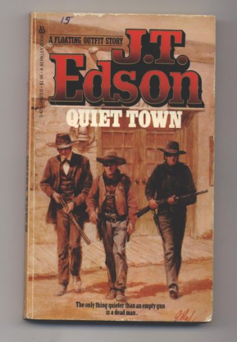 Quiet Town (9780425046234) by Edson, J. T.