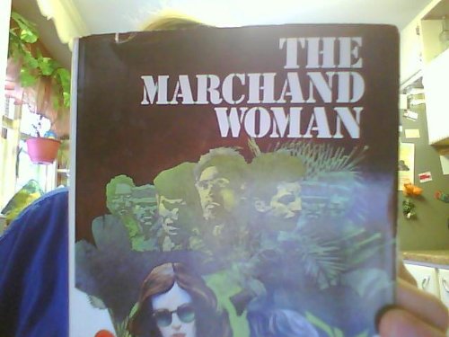 Imagen de archivo de The Marchand Woman a la venta por OwlsBooks
