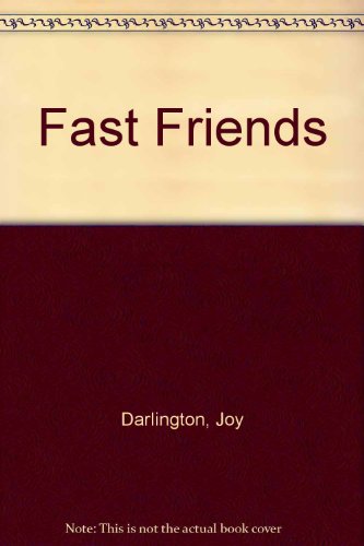 Imagen de archivo de Fast Friends a la venta por Half Price Books Inc.