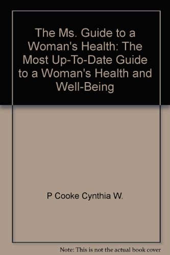 Beispielbild fr The Ms. Guide To A Woman's Health zum Verkauf von Robinson Street Books, IOBA