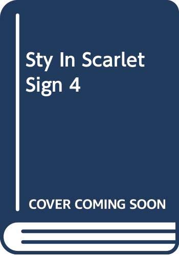 9780425049105: Sty In Scarlet Sign 4