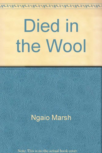 Stock image for Died In The Wool for sale by HPB Inc.