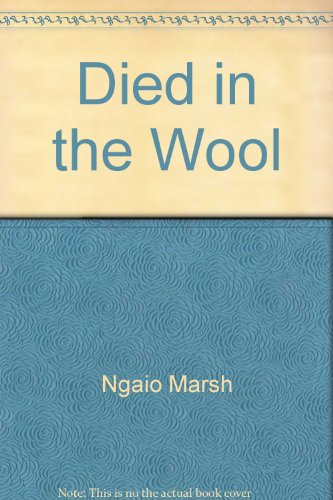 Stock image for Died in the Wool for sale by Better World Books: West