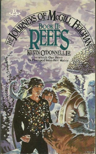 Beispielbild fr Reefs (The Journeys of Mcgill Feighan, Book 2) zum Verkauf von Wonder Book