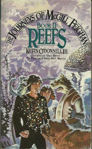 Stock image for Reefs (The Journeys of Mcgill Feighan, Book 2) for sale by Wonder Book