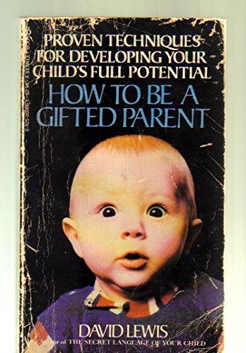 How Be Gifted Parent (9780425050668) by Lewis, David