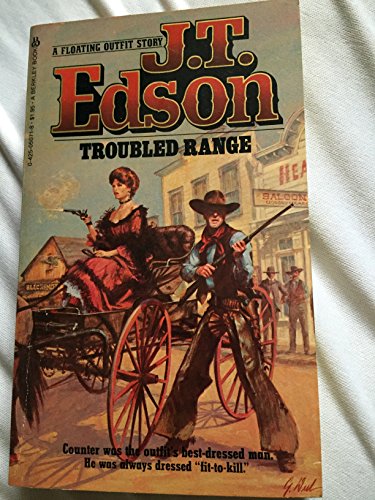 Troubled Range (Floating Outfit) (9780425050712) by Edson, J. T.