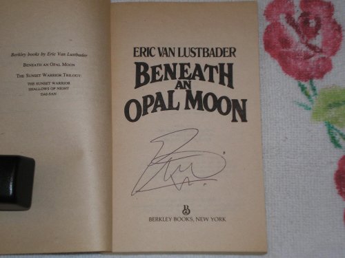 Imagen de archivo de Beneath an Opal Moon a la venta por Better World Books