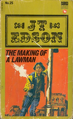 Making Of A Lawman (9780425050897) by Edson, J. T.