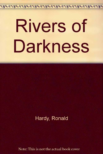 9780425051474: Rivers of Darkness