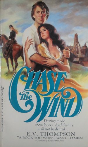 Imagen de archivo de Chase The Wind a la venta por Hawking Books