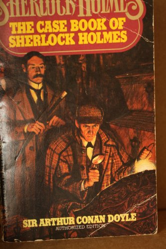 Beispielbild fr The Case-Book of Sherlock Holmes zum Verkauf von ThriftBooks-Atlanta