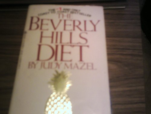 Stock image for The Beverly Hills Diet for sale by Reliant Bookstore