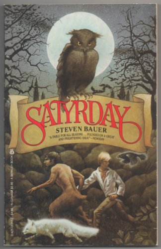 Stock image for Satyrday for sale by ThriftBooks-Dallas