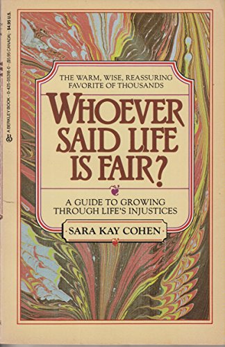 Beispielbild fr Whoever Said Life Is Fair? zum Verkauf von Better World Books: West