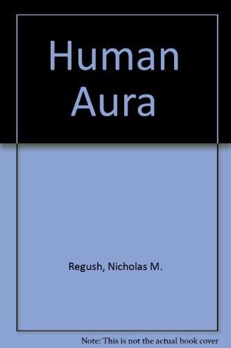 Stock image for The Human Aura for sale by Wally's Books