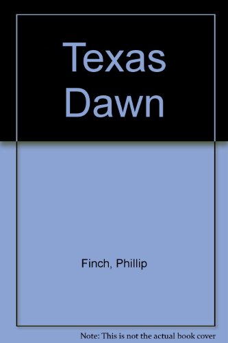 Beispielbild fr Texas Dawn zum Verkauf von OddReads