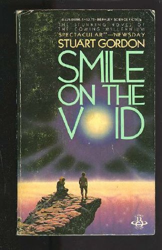 Beispielbild fr Smile on the Void zum Verkauf von Better World Books: West