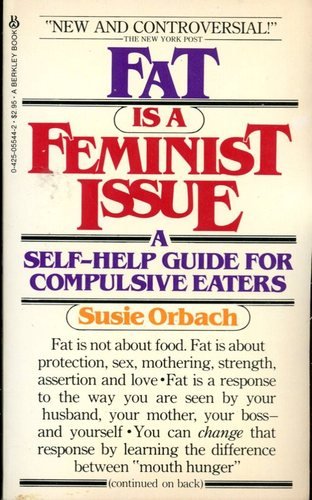 Stock image for Fat Is Feminist Issue for sale by Better World Books