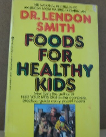 Stock image for Food for Healthy Kids for sale by Better World Books